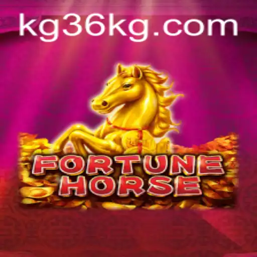 Unveiling FortuneHorse: The New Sensation from KG36.com
